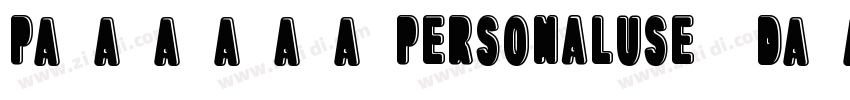 ParksonPERSONALUSE D字体转换